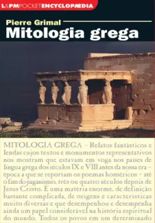 Mitologia Grega - Pierre Grimal