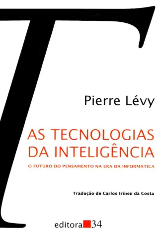 As Tecnologias da Inteligência - Pierre Lévy