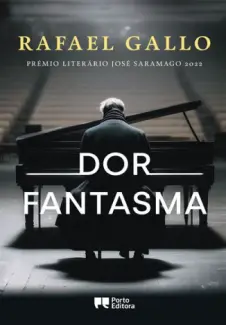 Dor Fantasma - Rafael Gallo