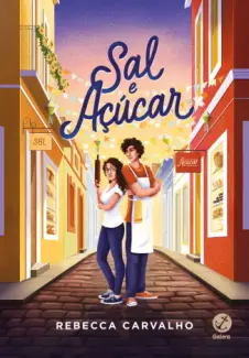 Sal e Açúcar - Rebecca Carvalho