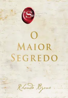 O Maior Segredo - Rhonda Byrne