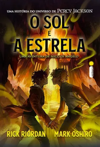 O Sol e a Estrela: Uma Aventura de Nico Di Angelo - Rick Riordan