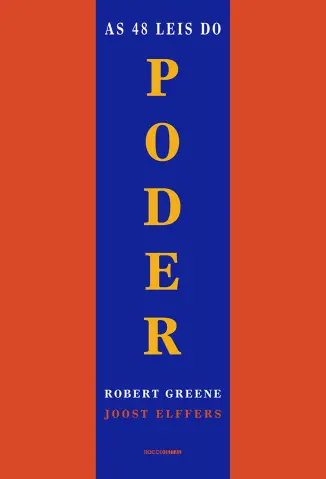 As 48 leis do Poder - Robert Greene