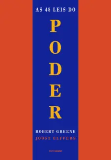 As 48 leis do Poder - Robert Greene