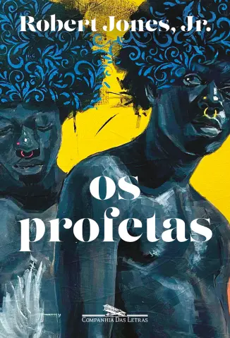 Os Profetas - Robert Jones Jr.