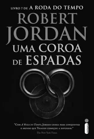 Uma Coroa de Espadas - A Roda do Tempo Vol. 7 - Robert Jordan