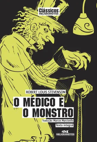 O Médico e o Monstro - Robert Louis Stevenson