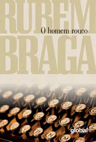 O Homem Rouco - Rubem Braga