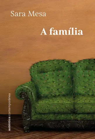 A Família - Sara Mesa