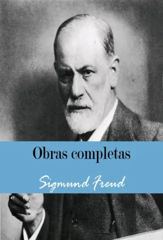 Obras Completas - Sigmund Freud