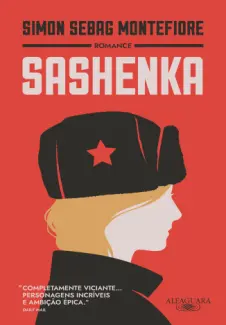 Sashenka - Simon Sebag Montefiore