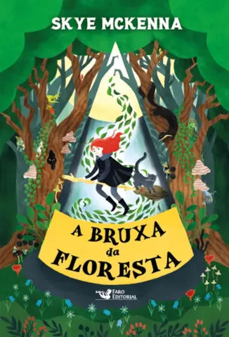 A Bruxa da Floresta - Skye McKenna