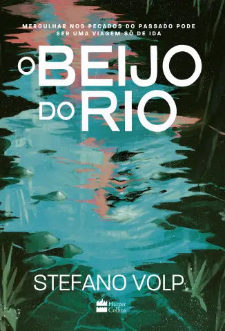 O Beijo do rio - Stefano Volp