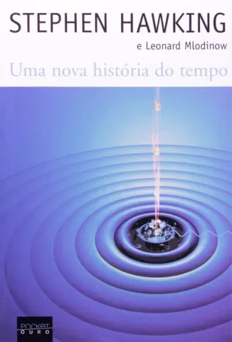 Uma Nova História do Tempo - Stephen Hawking