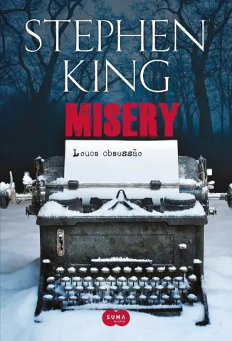 Misery: Louca Obsessão - Stephen King