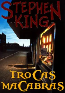 Trocas Macabras - Stephen King