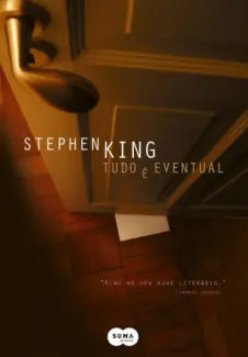 Tudo É Eventual - Stephen King