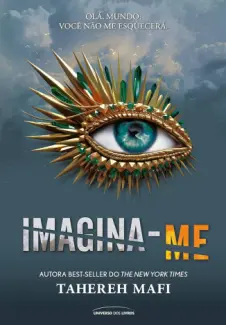 Imagine Me - Estilhaça-Me Vol. 6 - Tahereh Mafi