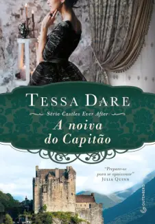 A Noiva do Capitão - Tessa Dare