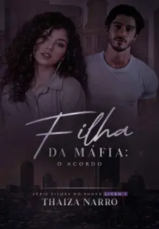 Filha da Máfia: O Acordo - Thaiza Narro