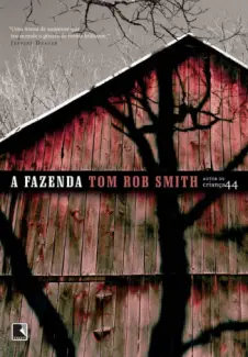 A Fazenda - Tom Rob Smith