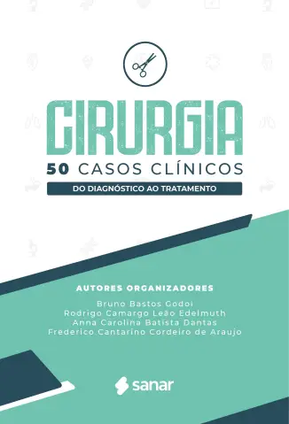 Cirurgia: 50 Casos Clínicos - Vários Autores