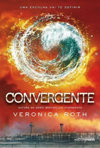 Convergente - Divergente Vol. 3 - Veronica Roth