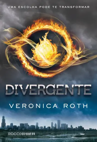 Divergente - Divergente Vol. 1 - Veronica Roth