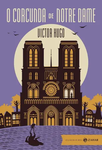 O corcunda de Notre-Dame - Victor Hugo