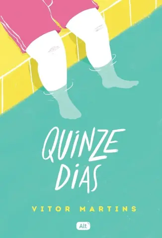 Quinze dias - Vitor Martins