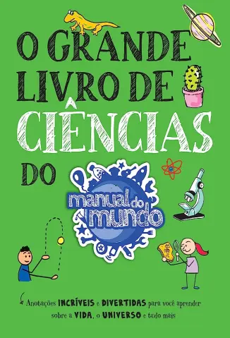 O Grande Livro de Ciências do Manual do Mundo - Workman Publishing